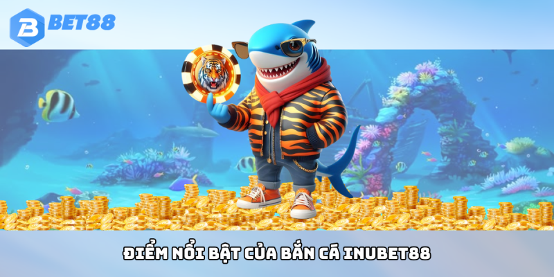 Trải nghiệm bắn cá kỹ năng đỉnh cao với Bắn Cá BET88.